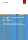 Buchcover Engagierte Jugendliche bei UNICEF