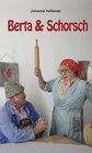 Buchcover Berta & Schorsch