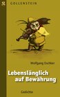 Buchcover Lebenslänglich auf Bewährung