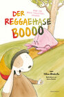 Buchcover Der Reggaehase BOOOO und die rosa Monsterkrabbe