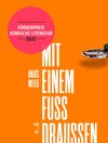 Buchcover Mit einem Fuss draussen