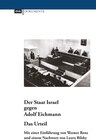 Buchcover Der Staat Israel gegen Adolf Eichmann. Das Urteil