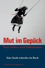 Buchcover Mut im Gepäck. Vom Gehen und Ankommen