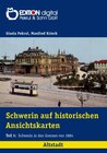 Buchcover Schwerin auf historischen Ansichtskarten