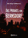 Buchcover Das Mirakel von Bernsdorf