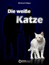 Buchcover Die weiße Katze