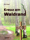 Buchcover Kreuz am Waldrand