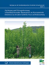 Buchcover Züchtung und Ertragsleistung schnellwachsender Baumarten im Kurzumtrieb