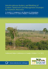 Buchcover Interdisciplinary Analysis and Modeling of Carbon-Optimized Land Management Strategies for Southern Amazonia