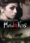 Buchcover Mortal Kiss - Wem gehört dein Herz?