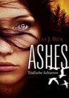 Buchcover Ashes - Tödliche Schatten