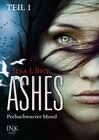 Buchcover Ashes - Pechschwarzer Mond - Teil 1
