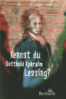 Buchcover Kennst du Gotthold Ephraim Lessing?