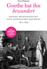Buchcover Goethe hat ihn bewundert