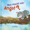 Buchcover Was macht mir Angst?