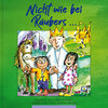 Buchcover Nicht wie bei Räubers …