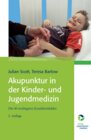 Buchcover Akupunktur in der Kinder- und Jugendmedizin