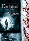 Buchcover Der Ballsaal auf der dunklen Seite des Mondes