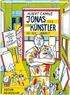 Buchcover Jonas oder der Künstler bei der Arbeit