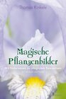 Buchcover Magische Pflanzenbilder