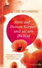 Buchcover Höre auf Deinen Körper und sei wie Du bist