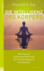 Buchcover Die Intelligenz des Körpers