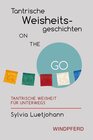Buchcover Tantrische Weisheitsgeschichten ON THE GO
