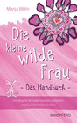 Die kleine wilde Frau – Das Handbuch width=