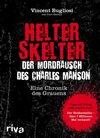 Buchcover Helter Skelter - Der Mordrausch des Charles Manson