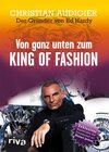 Buchcover Von ganz unten zum King of Fashion