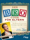 Buchcover Der Bro Code für Eltern