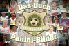 Buchcover Das Buch der legendären Panini-Bilder