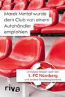 Buchcover Marek Mintal wurde dem Club von einem Autohändler empfohlen