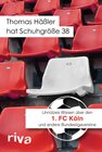 Buchcover Thomas Häßler hat Schuhgröße 38