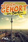 Buchcover Neulich gehört in Berlin