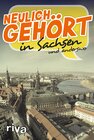 Buchcover Neulich gehört in Sachsen