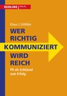 Buchcover Wer richtig kommuniziert wird reich