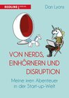 Buchcover Von Nerds, Einhörnern und Disruption