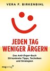 Buchcover Jeden Tag weniger ärgern!