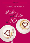 Buchcover Lieben und Leben ab 40
