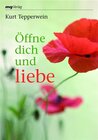 Buchcover Öffne dich und liebe