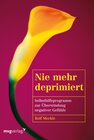 Buchcover Nie mehr deprimiert