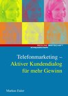 Buchcover Telefonmarketing - Aktiver Kundendialog für mehr Gewinn