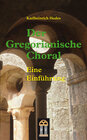 Buchcover Der Gregorianische Choral