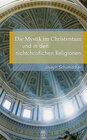 Buchcover Die Mystik im Christentum und in den nichtchristlichen Religionen