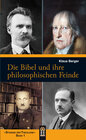 Buchcover Die Bibel und ihre philosophischen Feinde