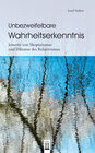 Buchcover Unbezweifelbare Wahrheitserkenntnis