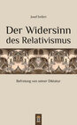 Buchcover Der Widersinn des Relativismus
