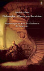 Buchcover Philosophie, Glaube und Intuition