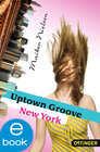 Buchcover Uptown Groove New York